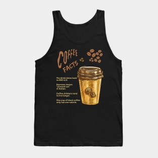 Coffee facts Tank Top